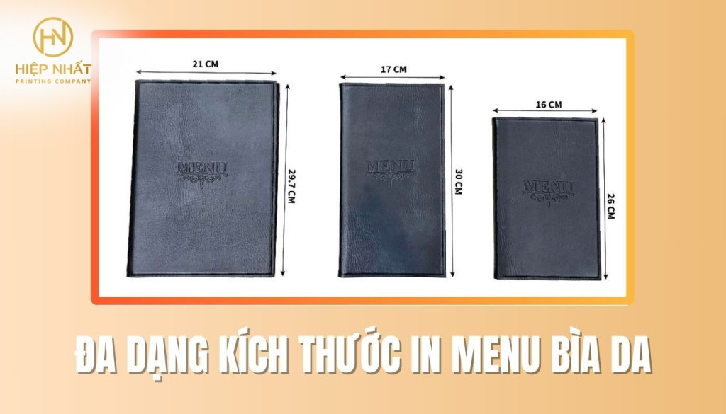 Kích thước in menu bằng da tại In Hiệp Nhất Kích thước in menu bằng da tại In Hiệp Nhất