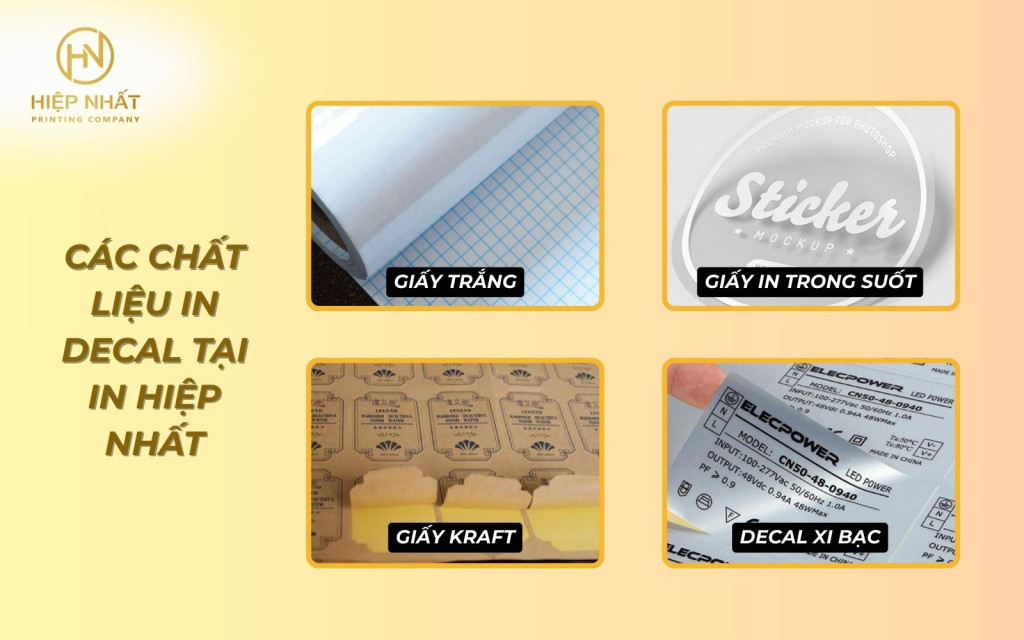 Chất liệu in decal tại In Hiệp Nhất