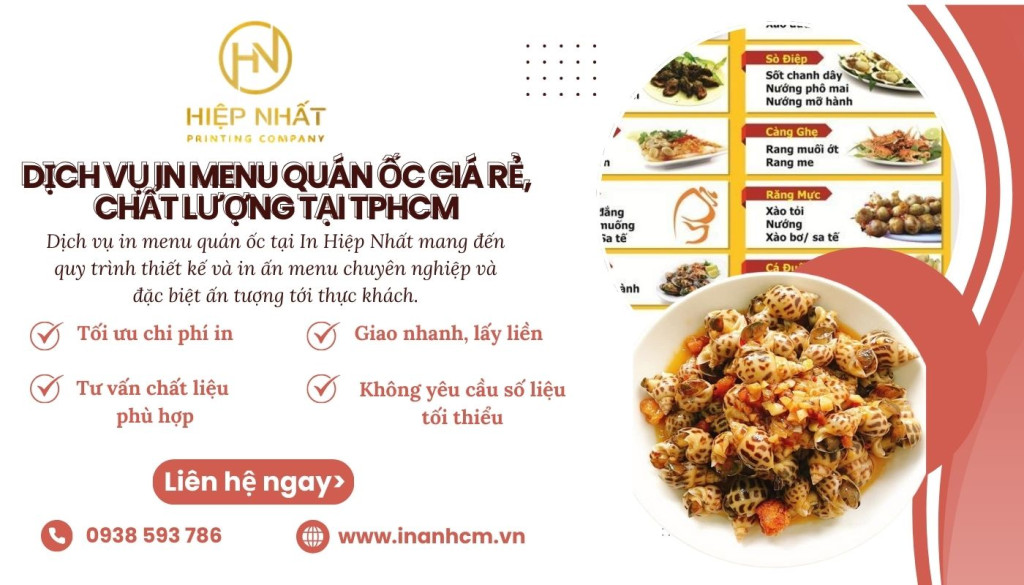 Dịch vụ in menu quán ốc bền đẹp, giá tốt chất lượng bền tại In Hiệp Nhất