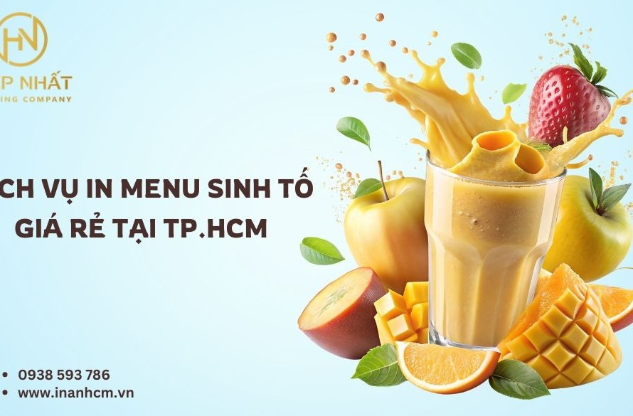 Dịch vụ in menu sinh tố tại TPHCM