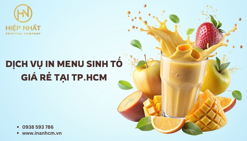 Dịch vụ in menu sinh tố tại TPHCM
