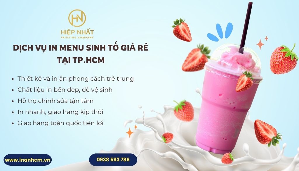 In Hiệp Nhất - Đơn vị chuyên cung cấp dịch vụ in menu sinh tố chất lượng