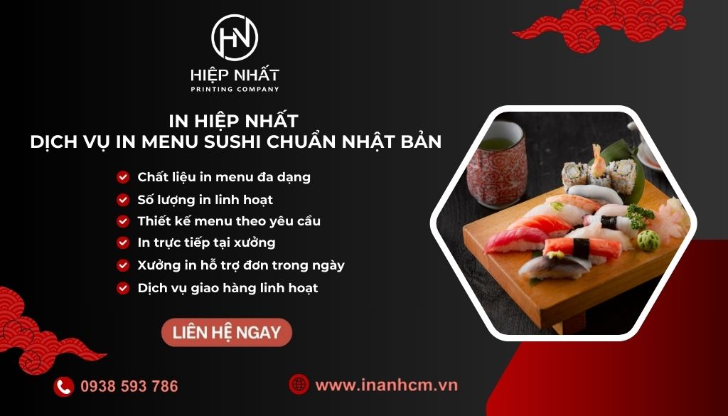 In Hiệp Nhất - Đơn vị cung cấp dịch vụ in menu sushi chuẩn Nhật Bản