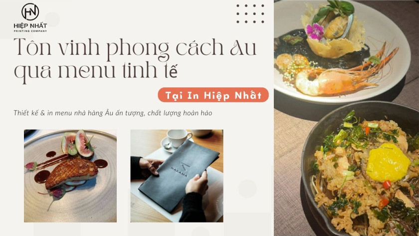 In Hiệp Nhất chuyên nhận in ấn menu nhà hàng Âu uy tín theo yêu cầu