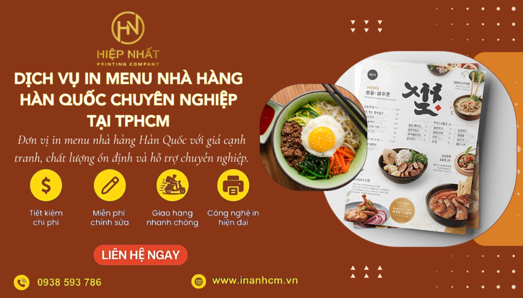 In Hiệp Nhất chuyên nhận in menu nhà hàng Hàn Quốc giá rẻ, uy tín theo yêu cầu