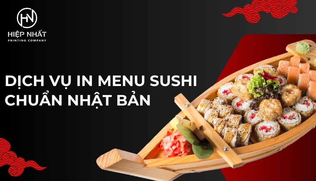 Dịch vụ in menu sushi