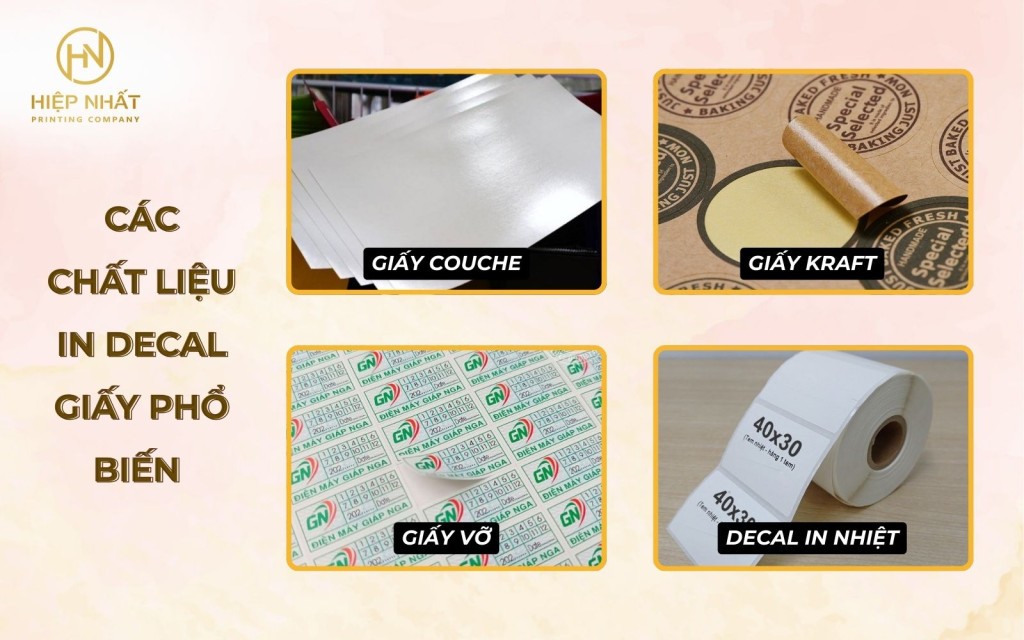 Các chất liệu in decal giấy nhám, in decal giấy mỹ thuật,... Các chất liệu in decal giấy nhám, in decal giấy mỹ thuật,...