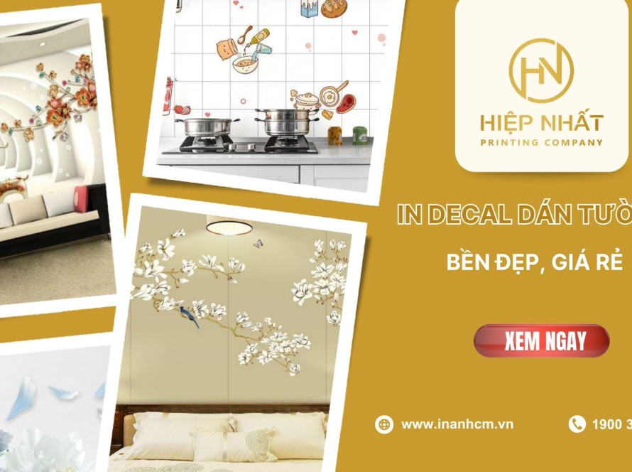 In Decal Dán Tường Trang Trí Thẩm Mỹ, Bền Đẹp Cho Mọi Không Gian