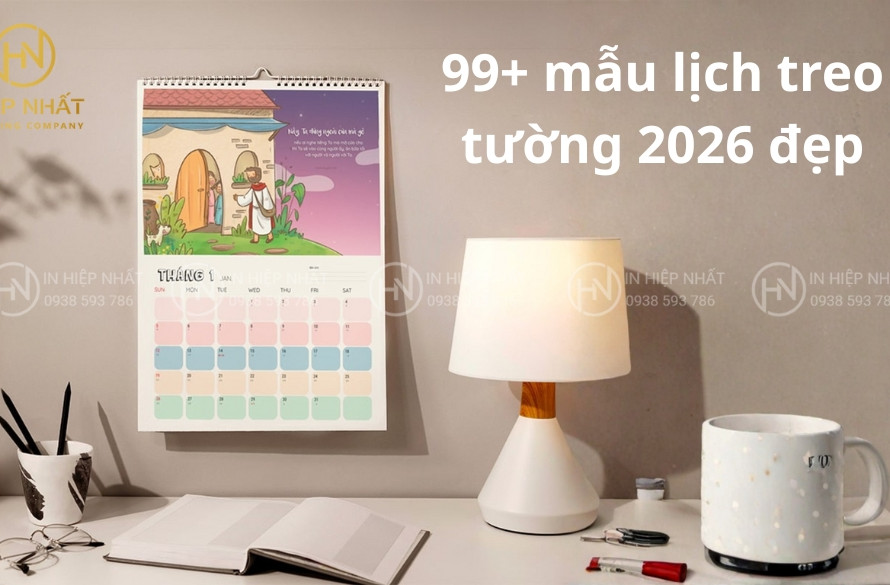 99+ mẫu lịch treo tường 2026 đẹp - Xu hướng thiết kế đơn giản, tinh tế