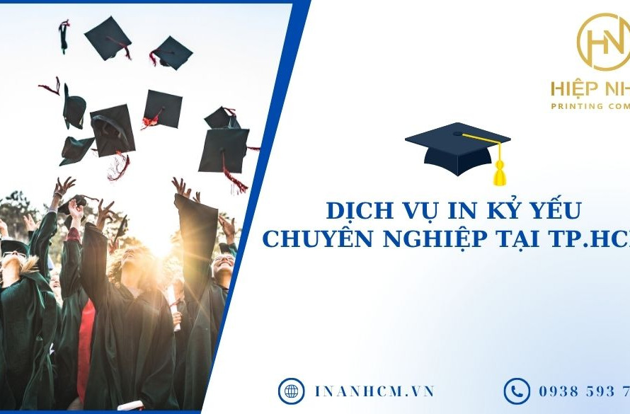 Dịch vụ in kỷ yếu chuyên nghiệp