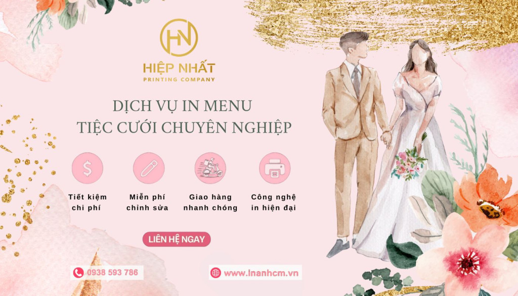 Dịch vụ in menu tiệc cưới chuyên nghiệp tại In Hiệp Nhất - chất lượng cao, giá cạnh tranh