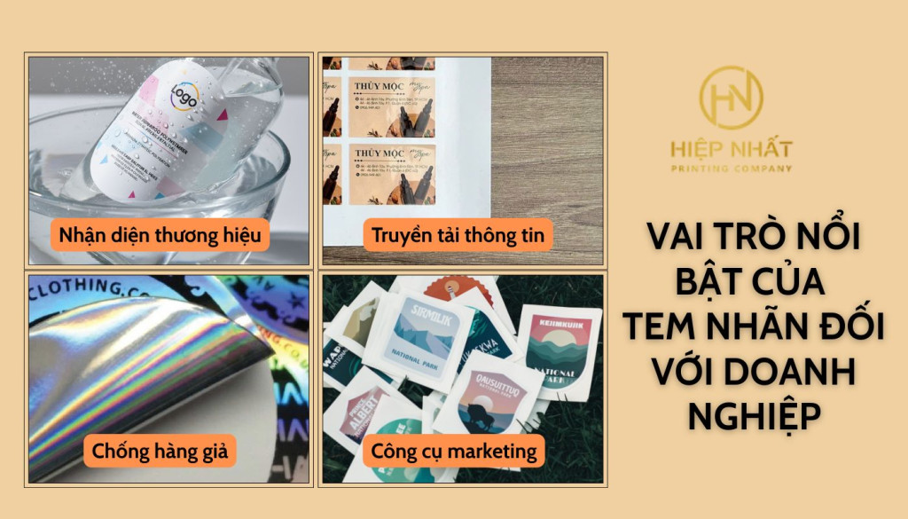 Tem nhãn đối với doanh nghiệp rất quan trọng ảnh hưởng nhiều đến thương hiệu