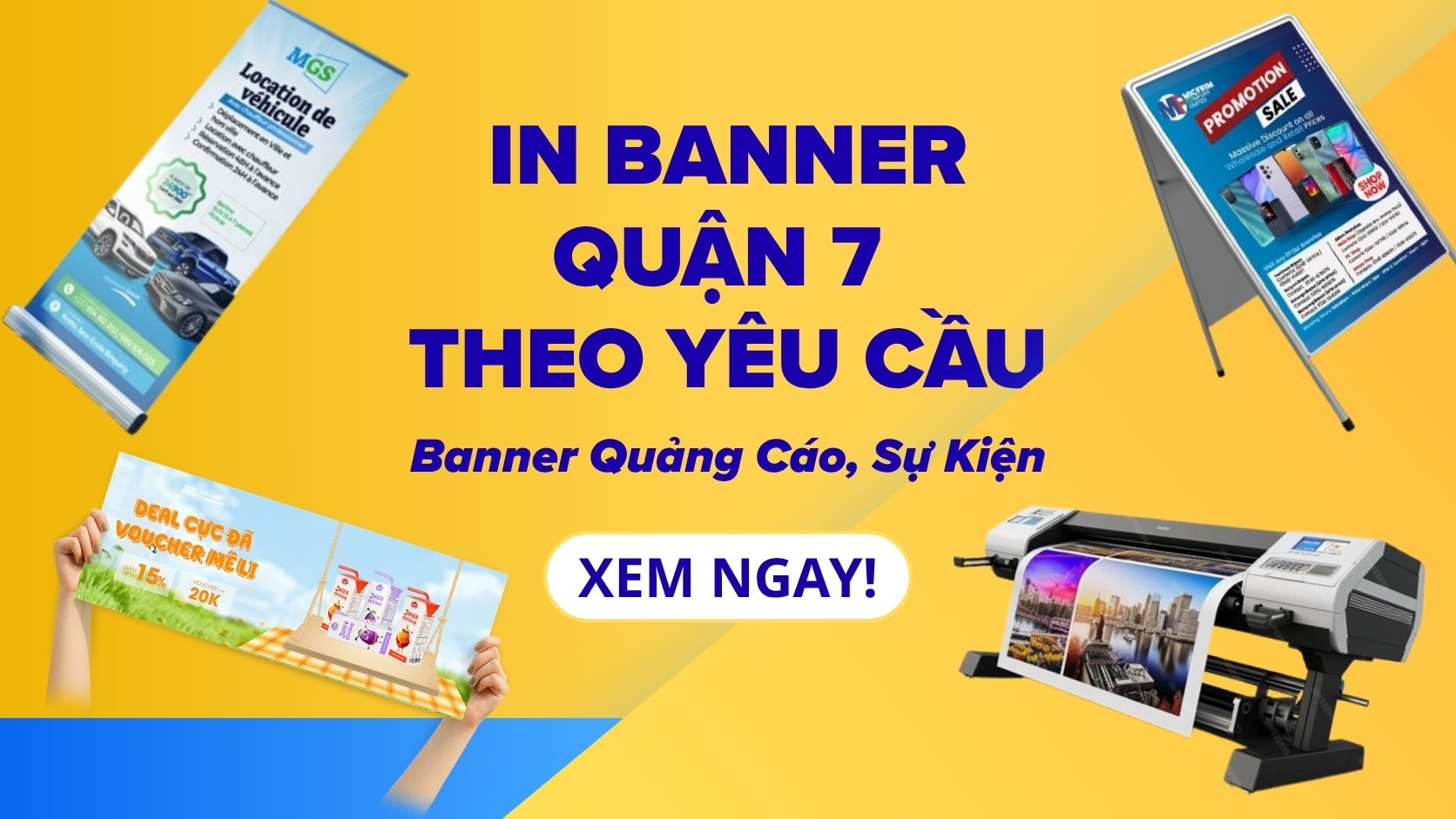 In banner Quận 7 theo yêu cầu cho cửa hàng và sự kiện